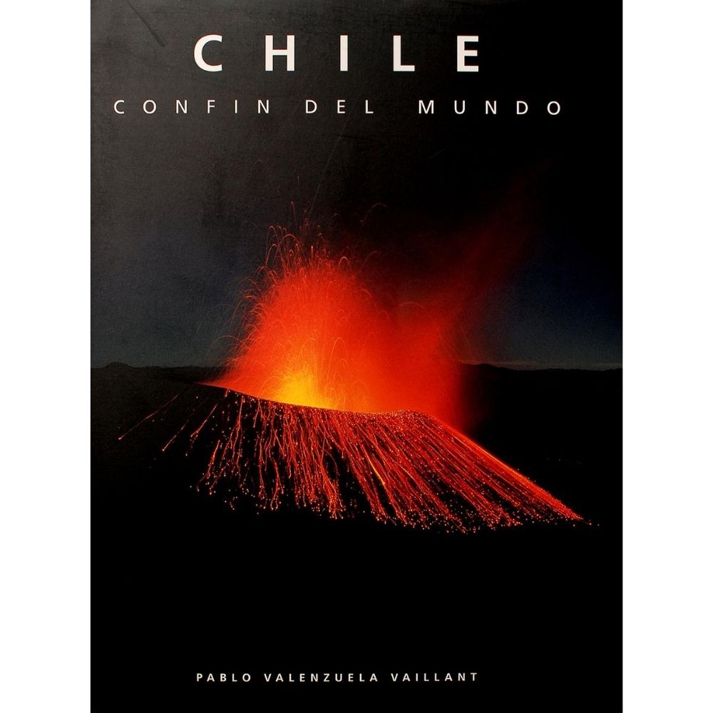 Chile, Confín del Mundo